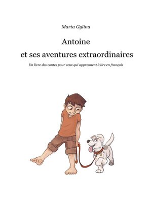 cover image of Antoine et ses aventures extraordinaires